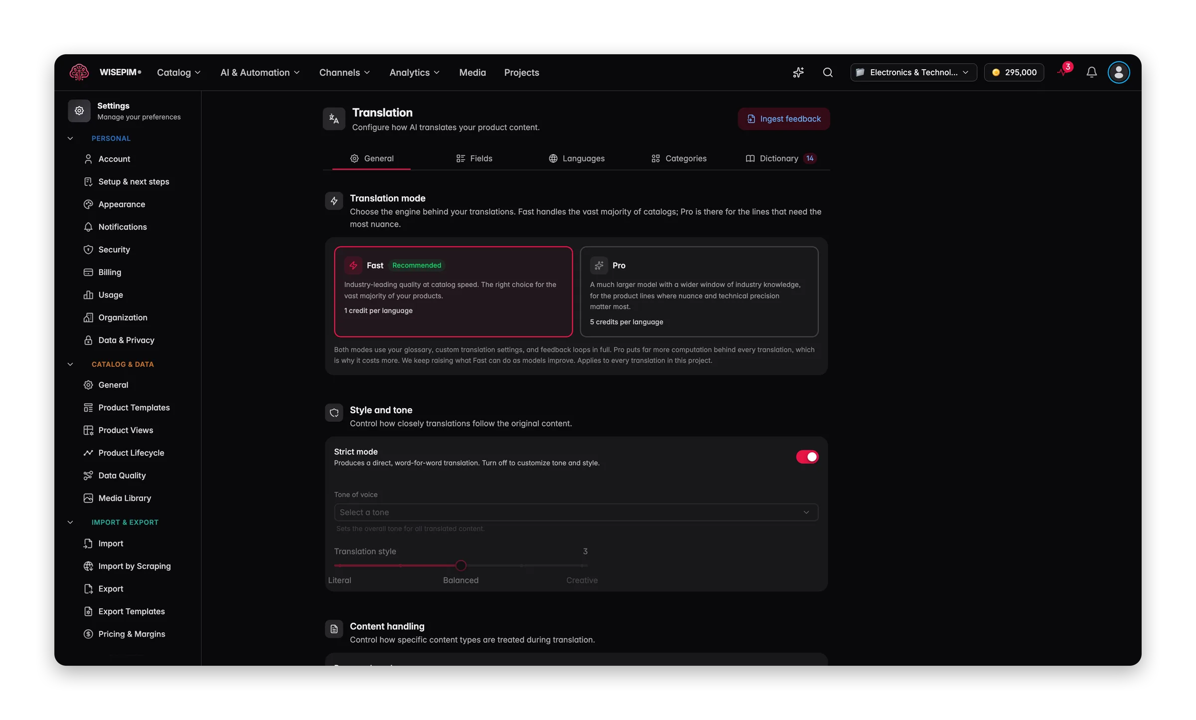 The WISEPIM translation settings with the Fast and Pro translation modes and what each one costs
